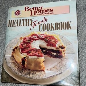 Better Homes and Gardens Healthy Family Cookbook Recipes Tips Nutrition‎ 1995